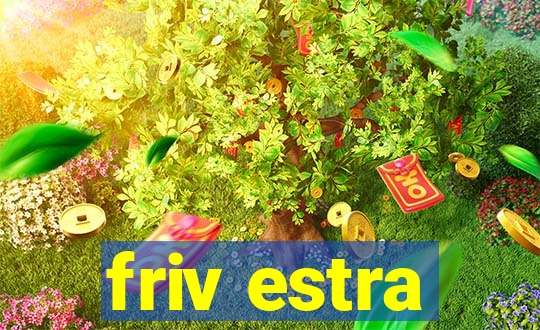 friv estra